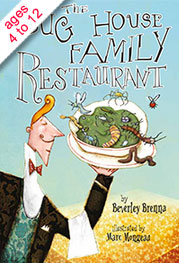 cover of The Bug House Family Restaurant by Beverley Brenna